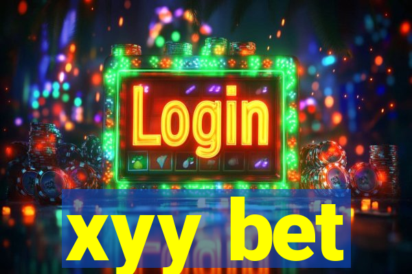 xyy bet